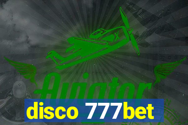 disco 777bet